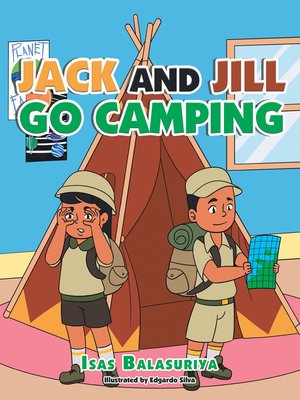 cover image of Jack and Jill Go Camping